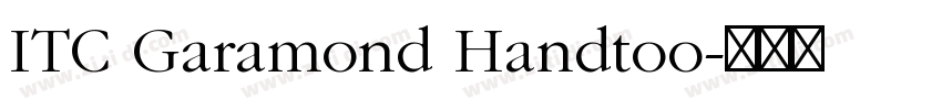 ITC Garamond Handtoo字体转换